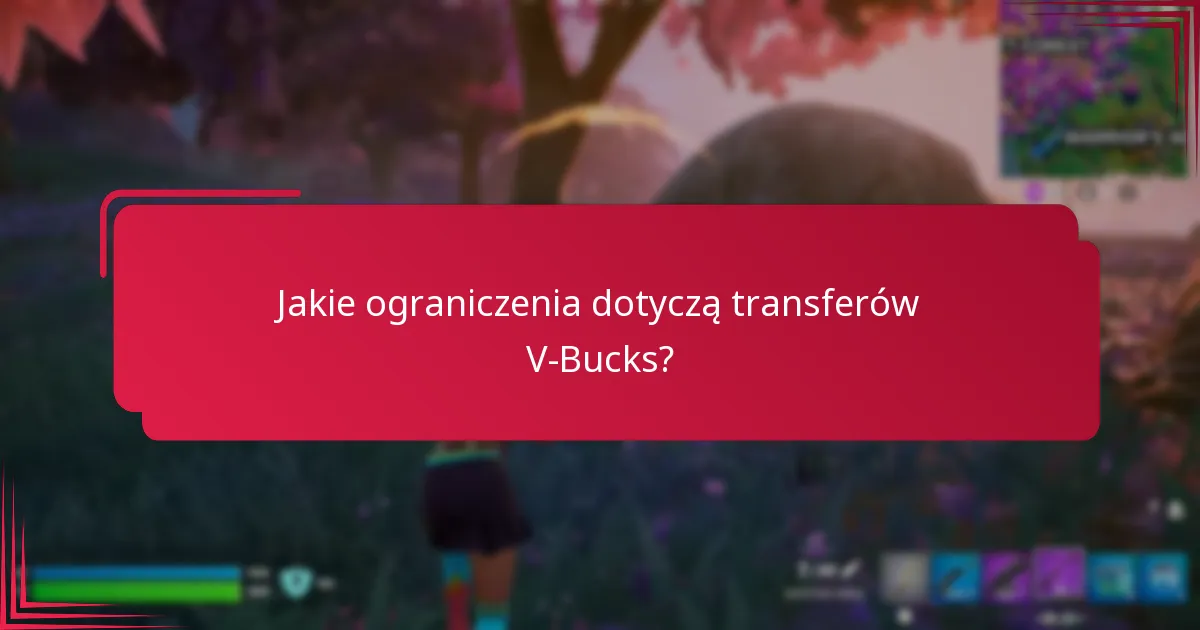 Jak rozwiązywać problemy z transferem V-Bucks?